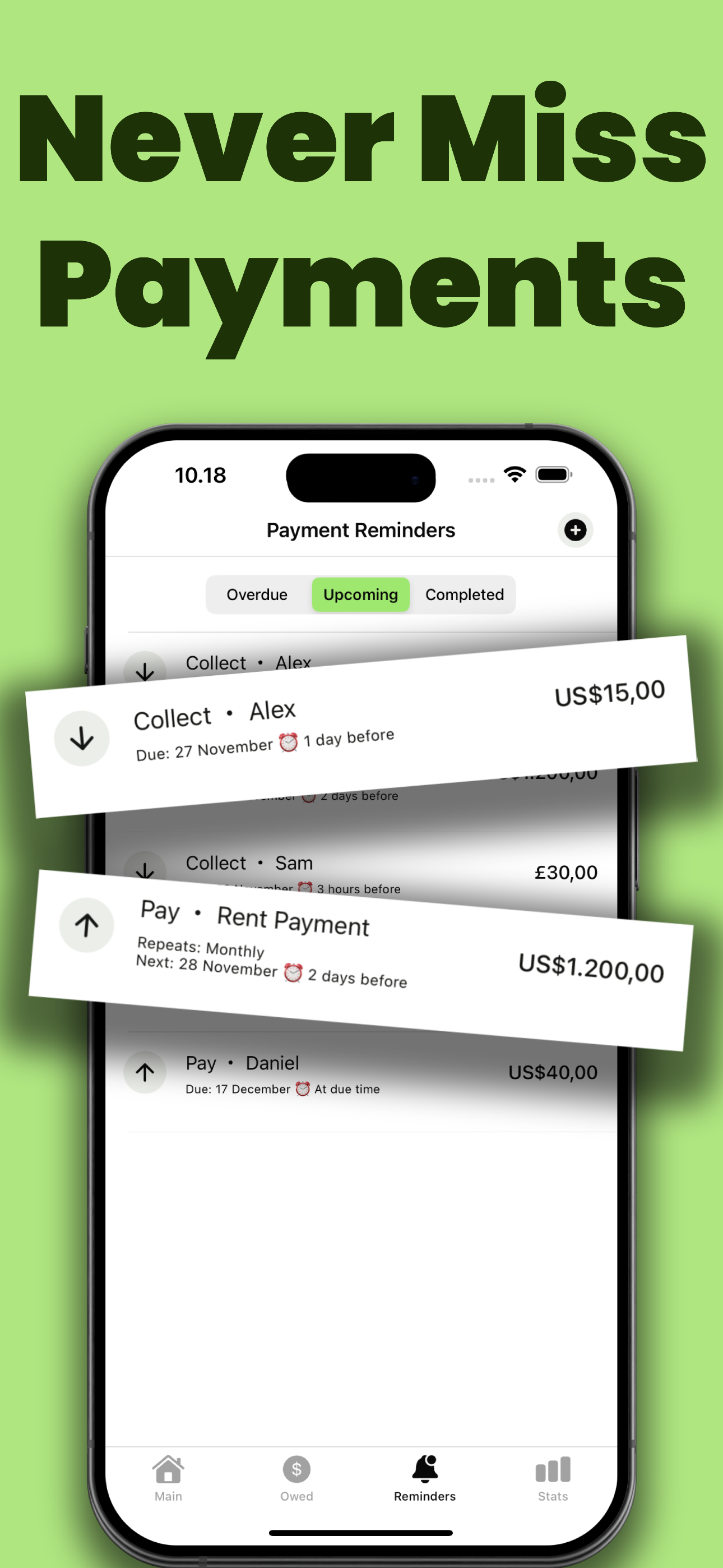 Payment reminders — never miss payments
